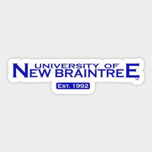 University of New Braintree Sticker